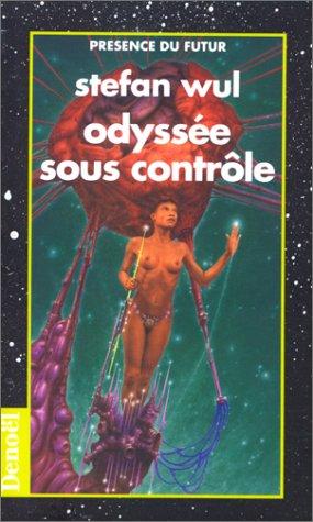 Cover for Odyssée sous contrôle