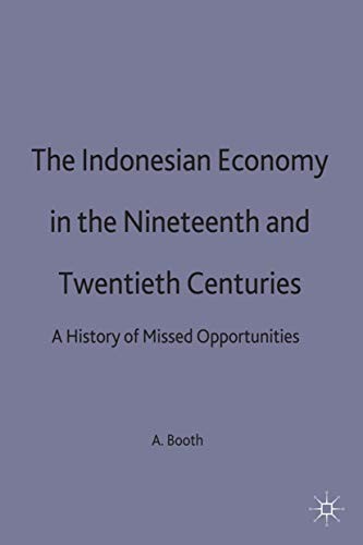 Cover for The Indonesian Economy in the Nineteenth and Twentieth Centuries
