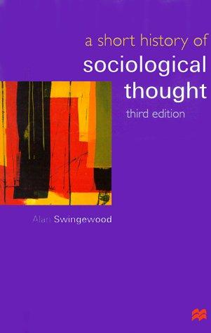 Cover for A Short History of Sociological Thought, Third Edition