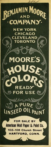 Cover for MOORE'S HOUSE COLORS READY FOR USE, A PURE LINSEED OIL PAINT