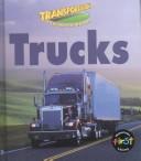 Cover for Trucks (Transportation Around the World (Hfl).)