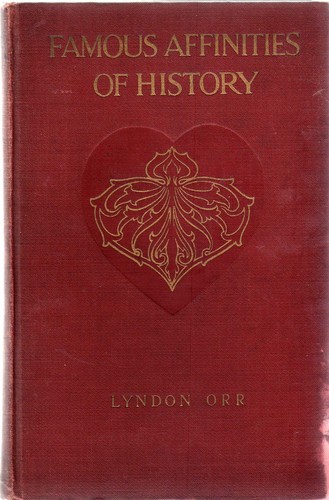 Cover for Famous affinities of history.