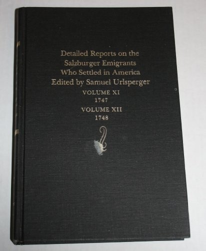 Cover for Detailed reports on the Salzburger emigrants who settled in America ...