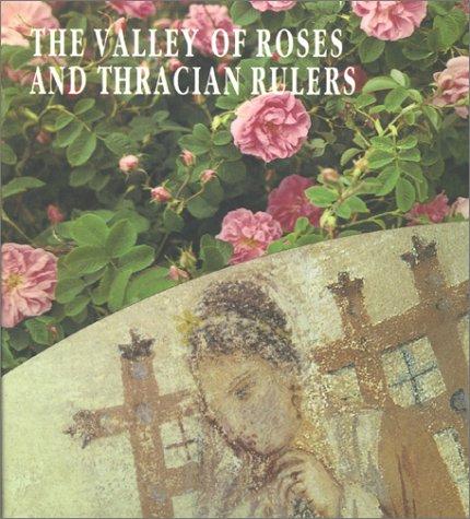 Cover for Valley of Roses & Thracian Rulers