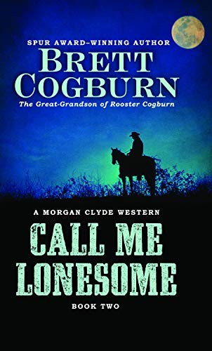 Cover for Call Me Lonesome