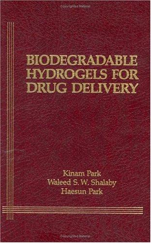 Cover for Biodegradable hydrogels for drug delivery