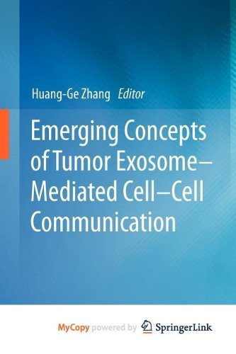 Cover for Emerging Concepts of Tumor Exosome-Mediated Cell-Cell Communication