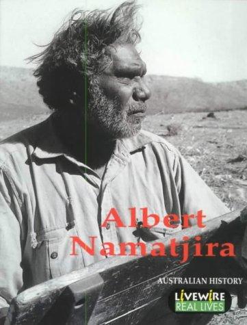 Cover for Livewire Real Lives Albert Namatjira