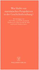Cover for Was bleibt von marxistischen Perspektiven in der Geschichtsforschung