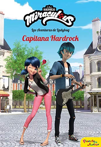 Cover for Miraculous. Las aventuras de Ladybug. Capitana Hardrock
