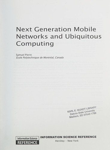 Cover for Next generation mobile networks and ubiquitous computing