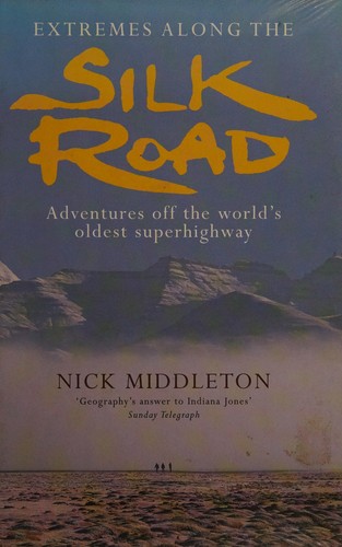 Cover for Extremes along the Silk Road
