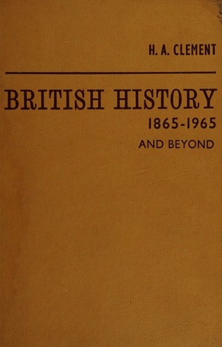 Cover for British history 1865-1965 and beyond