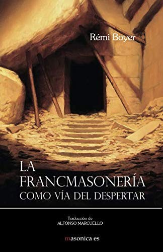 Cover for La Francmasonería como vía del despertar