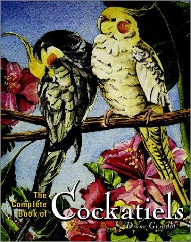 Cover for The complete book of cockatiels