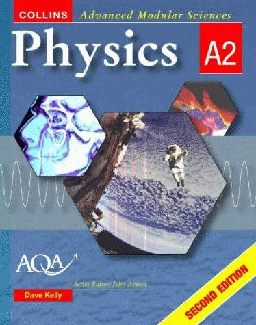 Cover for Physics A2 (Collins Advanced Modular Sciences)