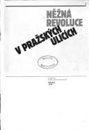 Cover for Něžná revoluce v pražských ulicích