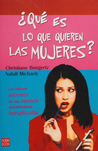 Cover for Qué es lo que quieren las mujeres?
