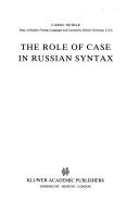 Cover for The role of case in Russian syntax