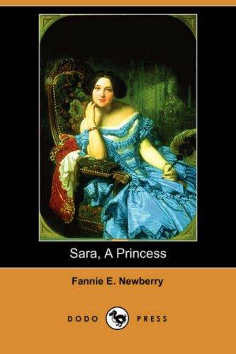 Cover for Sara, A Princess (Dodo Press)