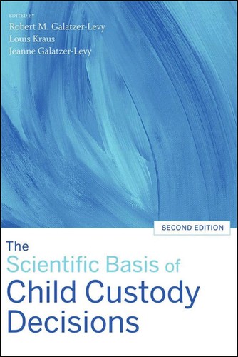 Cover for The scientific basis of child custody decisions