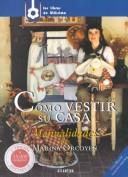 Cover for Cómo vestir su casa