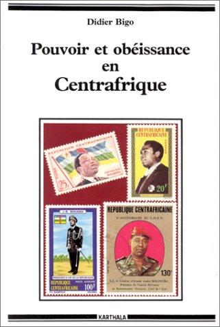 Cover for Pouvoir et obéissance en Centrafrique