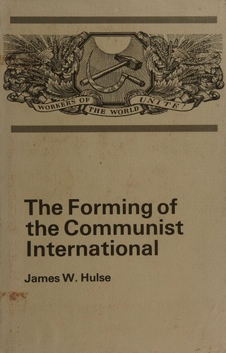 Cover for The forming of the Communist International.