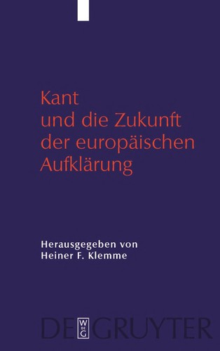 Cover for Kant und die Zukunft der europäischen Aufklärung