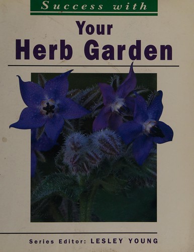 Cover for Success with your herb garden