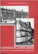 Cover for Ilustrados en la Nueva España