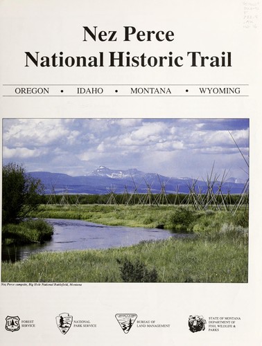 Cover for The Nez Perce (Nee-Me-Poo) National Historic Trail