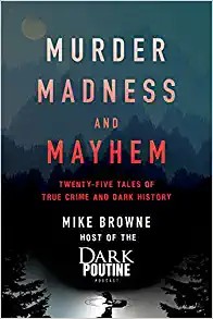 Cover for Murder, Madness and Mayhem