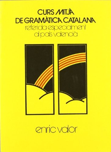 Cover for Curs mitjà de gramàtica catalana