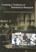 Cover for Creating A Tradition Of Biomedical Research