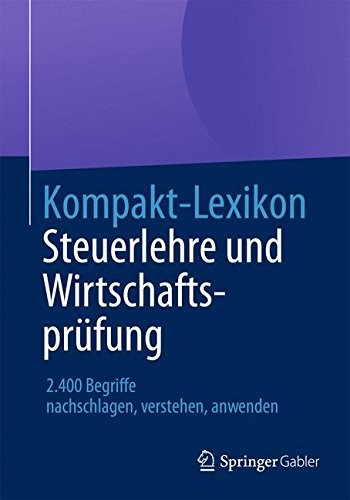 Cover for Kompakt-Lexikon Steuerlehre und Wirtschaftsprüfung