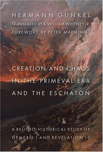 Cover for Creation And Chaos in the Primeval Era And the Eschaton