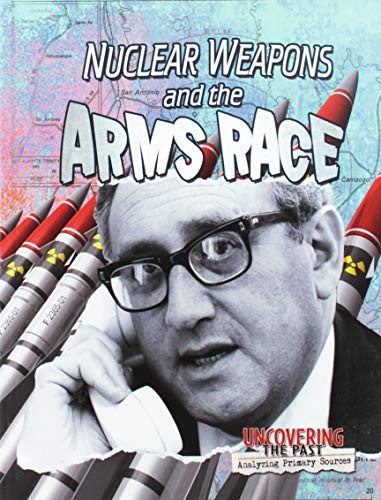 Cover for Nuclear Weapons and the Arms Race