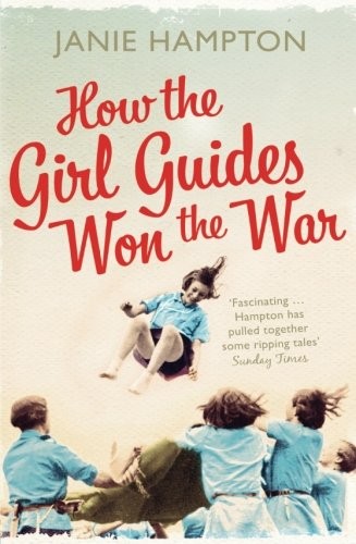 Cover for How the Girl Guides Won the War
