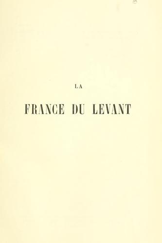 Cover for La France du Levant.