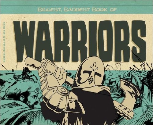 Cover for Biggest, baddest book of warriors