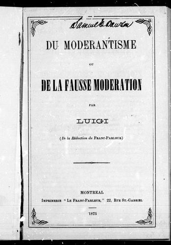 Cover for Du modérantisme ou De la fausse modération