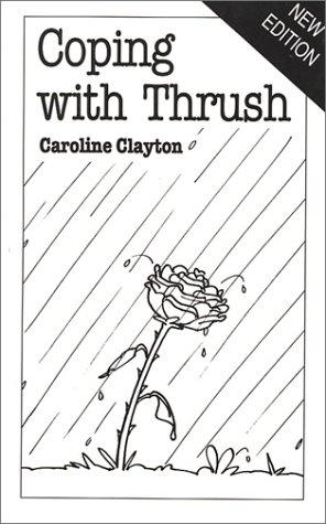 Cover for Coping With Thrush