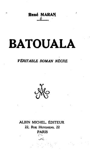 Cover for Batouala; véritable roman nègre.