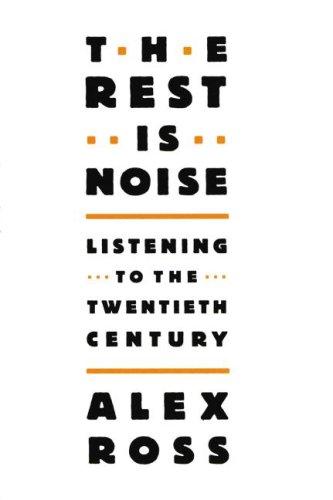 Cover for The Rest Is Noise