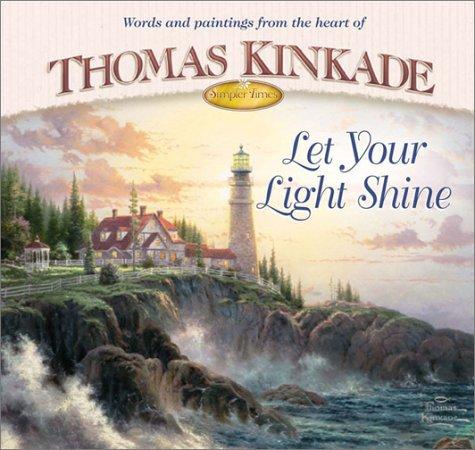 Cover for Let Your Light Shine (Simpler Times Collection)
