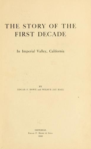 Cover for story of the first decade in Imperial valley, California