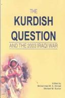 Cover for Kurdish Question And The 2003 Iraqi War (Kurdish Studies)