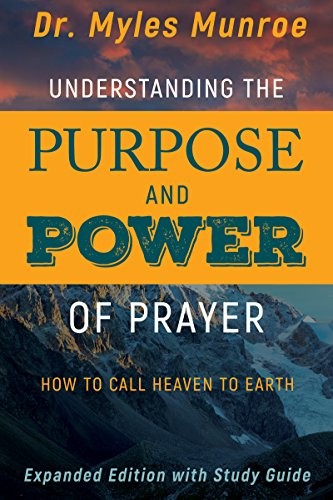 Cover for Understanding the Purpose and Power of Prayer