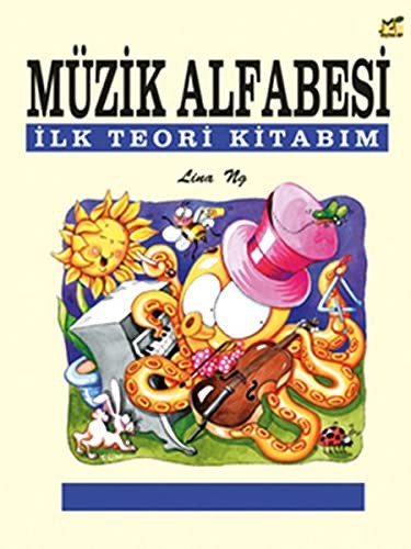 Cover for Müzik Alfabesi İlk Teori Kitabım